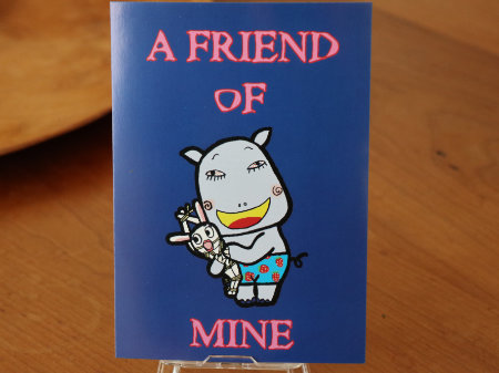 「A FRIEND OF MINE」ポストカード